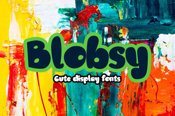 Blobsy: A Retro-Charmed Display Font for Handmade Creators