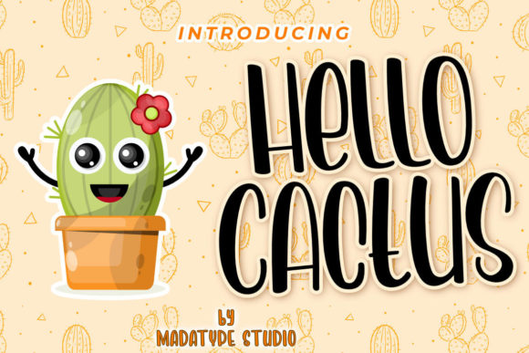 Hello Cactus: A Playful Display Font for Handmade Brands