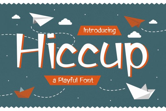 Hiccup: A Display Font That Adds Whimsy Without Sacrificing Clarity