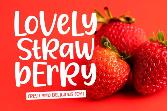 Lovely Strawberry Font: Bouncy Charm for Handmade Labels & Printables
