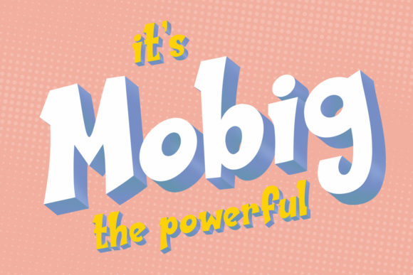 Mobig: A Playful Display Font That Makes Your Brand Instantly Memorable