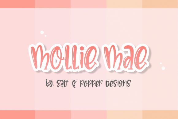 Mollie Mae: A Display Font That Feels Like a Fresh Breath