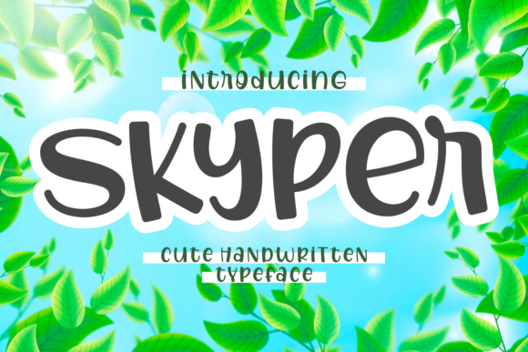 Skyper: A Playful Display Font That Lifts Digital Headlines