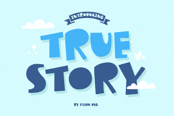 True Story Font: Friendly, Consistent Branding for Small Businesses